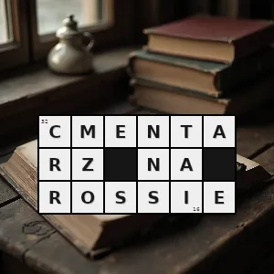 Hasło krzyżówkowe joachim lelewel - cmentarz na rossie – rozwiązanie, synonimy, podpowiedzi i definicje krzyżówkowe